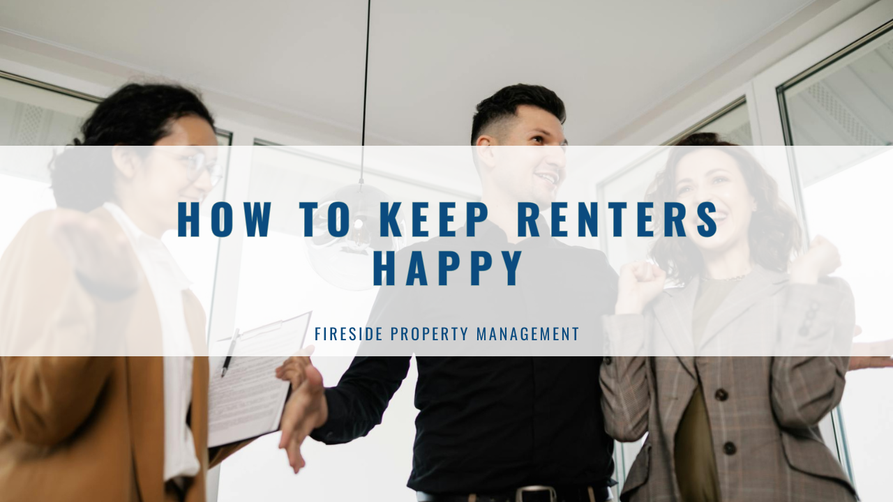 How to Keep Renters Happy
